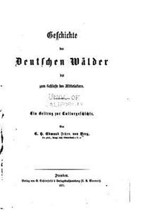 Geschichte der deutschen Wälder bis zum Schlusse des Mittelalters