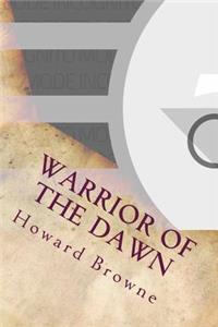 Warrior of the Dawn