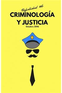 Criminología y Justicia