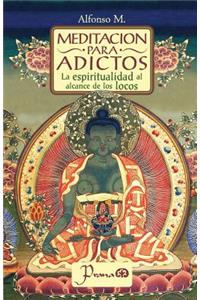 Meditación para adictos