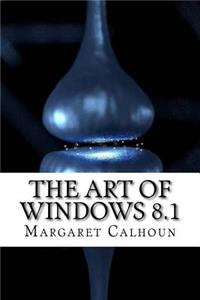 The Art of Windows 8.1