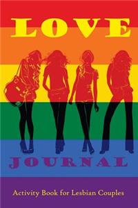 Love Journal. Activity Book for Lesbian Couples