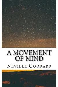 Movement of Mind