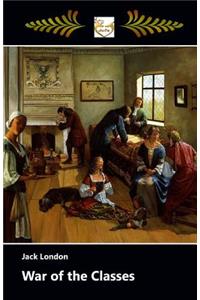 War of the Classes - Large Print