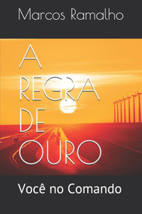 A Regra de Ouro