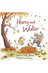 Harry and Walter