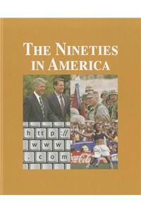 The Nineties in America- Volume 2