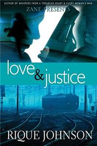 Love & Justice