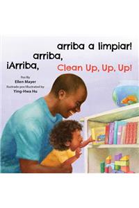 iArriba, arriba, arriba a limpiar!/Clean Up, Up, Up!