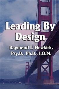 Leading by Design