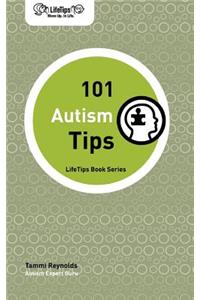 Lifetips 101 Autism Tips