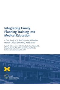 Integrating Family Planning Training into Medical Education