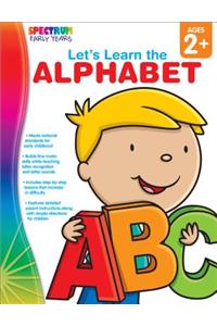 Let's Learn the Alphabet, Ages 2 - 5