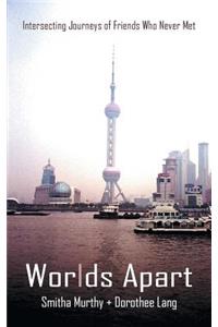 Worlds Apart