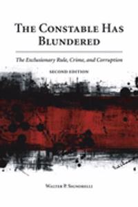 The Constable Has Blundered: The Exclusionary Rule, Crime, and Corruption