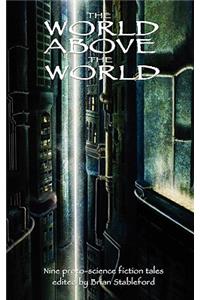 World Above the World