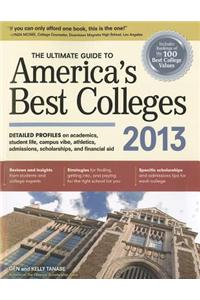 The Ultimate Guide to America's Best Colleges 2013