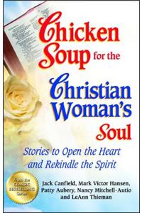 Chicken Soup for the Christian Woman's Soul