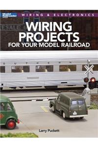 Wiring Projects for Your Model Railroad