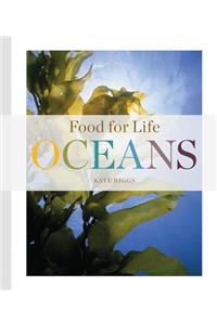 Food for Life: Oceans