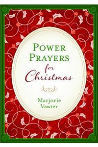 Power Prayers for Christmas