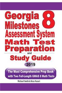 Georgia Milestones Assessment System 8 Math Test Preparation and Study Guide