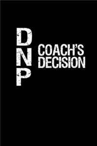Coach Decision