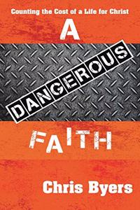 Dangerous Faith