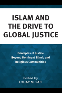 Islam and the Drive to Global Justice