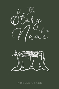 The Story of a Name