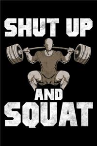 Shut Up And Squat