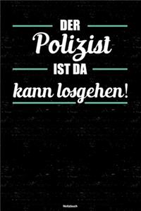 Der Polizist ist da kann losgehen! Notizbuch