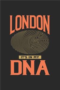 London Its in my DNA