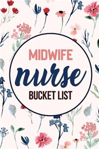 Midwife Nurse Bucket List