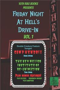 Friday Night at Hell's Drive-In