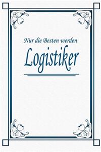 Nur die Besten werden Logistiker