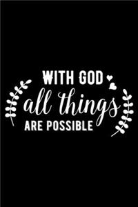 With God all things are possible