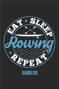 Eat Sleep Rowing Repeat Calender 2020