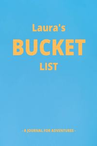Laura's Bucket List