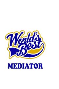 World's Best Mediator