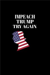 Impeach Trump Try Again