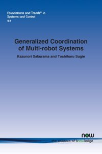 Generalized Coordination of Multi-Robot Systems