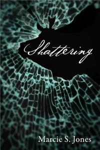 Shattering