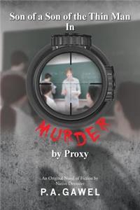 Son of a Son of the Thin Man in Murder by Proxy