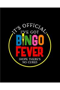 It's Official I've Got Bingo Fever Hope There's No Cure