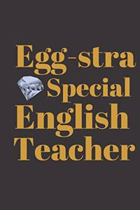 Egg-stra Special English Teacher