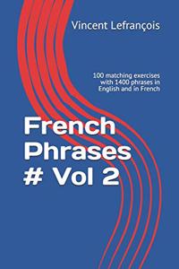 French Phrases # Vol 2
