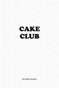 Cake Club