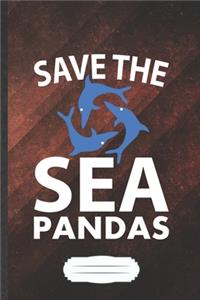 Save the Sea Pandas