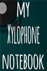 My Xylophone Notebook